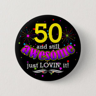 Macaron Rond 5 Cm Fun Toujours génial à 50 Joyeux Anniversaire sur N