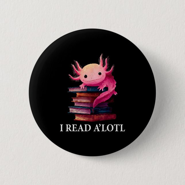 Macaron Rond 5 Cm Funny Axolotl Book Lover Librarian Reading Library (Devant)