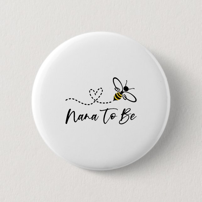 Macaron Rond 5 Cm Funny Bee Lover Nana To Be  (Devant)