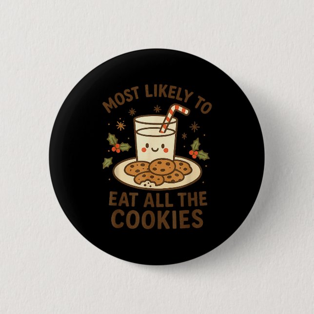 Macaron Rond 5 Cm Funny Christmas - Most Likely To Eat All The Cooki (Devant)