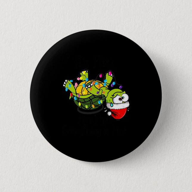 Macaron Rond 5 Cm Funny Christmas Turtle It's Fine I'm Fine Everythi (Devant)