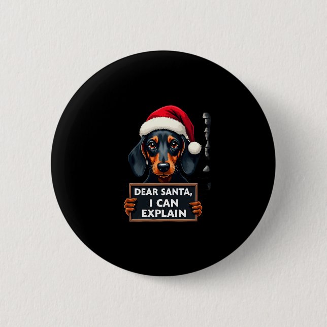 Macaron Rond 5 Cm Funny Dachshund Christmas Dear Santa I Can Explain (Devant)