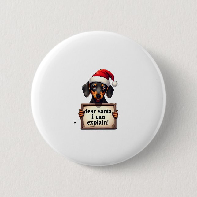 Macaron Rond 5 Cm Funny Dachshund Christmas Dear Santa I Can Explain (Devant)