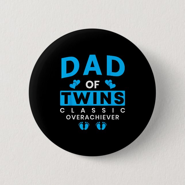 Macaron Rond 5 Cm Funny Dad Of Twins Clic Overachiever Twins  (Devant)