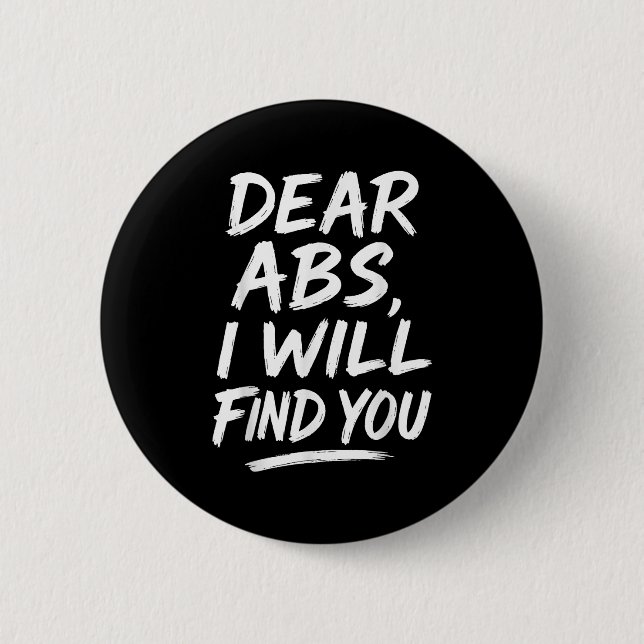 Macaron Rond 5 Cm Funny Dear Abs Quote Fitness Lovers And Workout Mo (Devant)