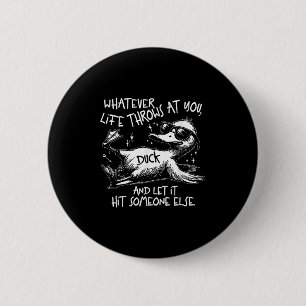 Macaron Rond 5 Cm Funny Duck Shirt Drôle Citation Tee - shirts Graph