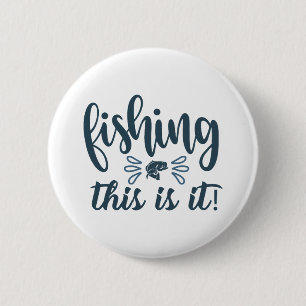 Macaron Rond 5 Cm Funny Fishing Shirt avec slogan