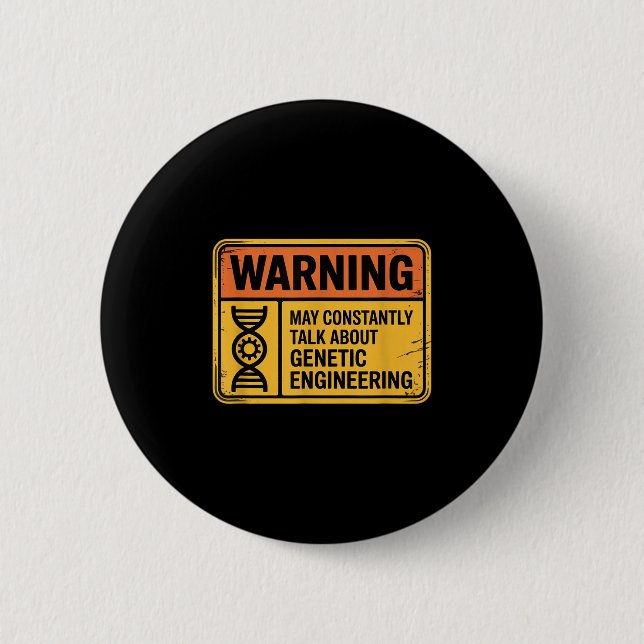 Macaron Rond 5 Cm Funny Genetic Engineering Warning Sign Bioengineer (Devant)