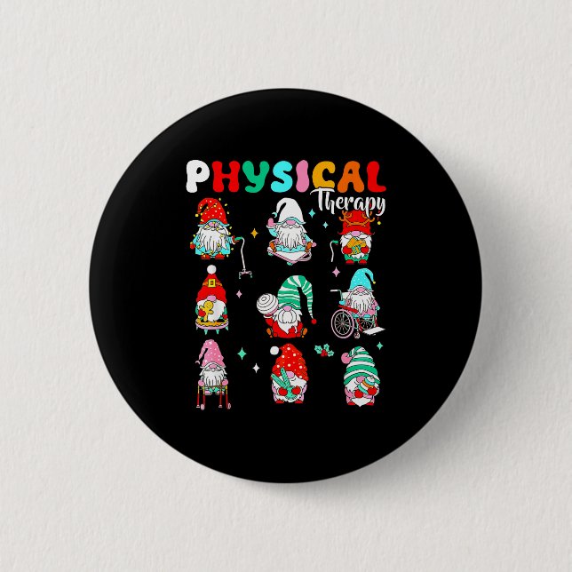 Macaron Rond 5 Cm Funny Gnome Physical Therapy Pt Physical Therast C (Devant)