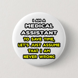 Macaron Rond 5 Cm Funny Médicale Assistant T-shirts et cadeaux