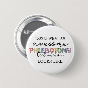 Macaron Rond 5 Cm Funny Phlebotomy Technicien génial PBT