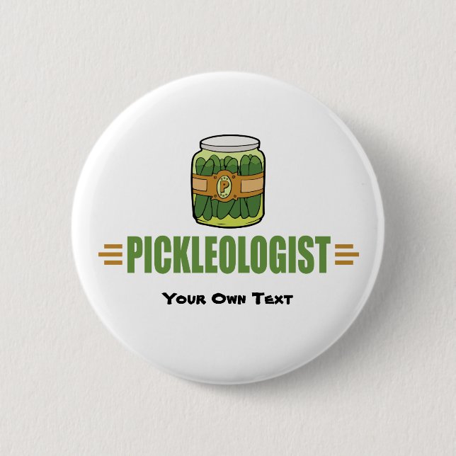 Macaron Rond 5 Cm Funny Pickle Love Title PICKLEOLOGIST (Devant)