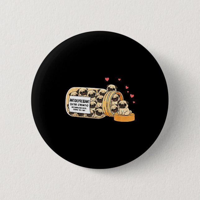 Macaron Rond 5 Cm Funny Pug Anti Depressant Mom Dad Kids  (Devant)
