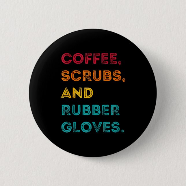 Macaron Rond 5 Cm Funny Retro Coffee Scrubs Rubber Gloves Nurse Doct (Devant)