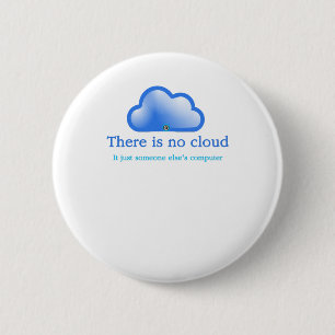 Macaron Rond 5 Cm Funny Tech Humour Il n'y a pas de nuage Son ordina