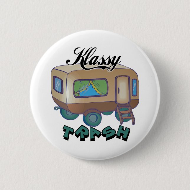 Macaron Rond 5 Cm Funny Trailer Park Shirts et cadeaux (Devant)