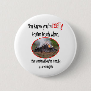 Macaron Rond 5 Cm Funny Trailer Park Shirts et cadeaux