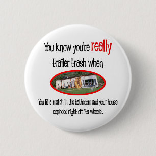 Macaron Rond 5 Cm Funny Trailer Park Shirts et cadeaux
