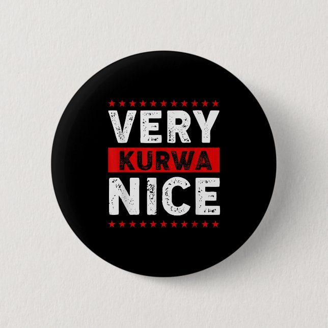 Macaron Rond 5 Cm Funny Very Kurwa Nice Lish English Sarcasm Quote M (Devant)
