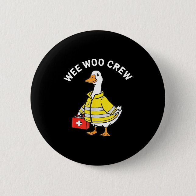 Macaron Rond 5 Cm Funny Wee Woo Crew Goose Emt Paramedic Firefighter (Devant)