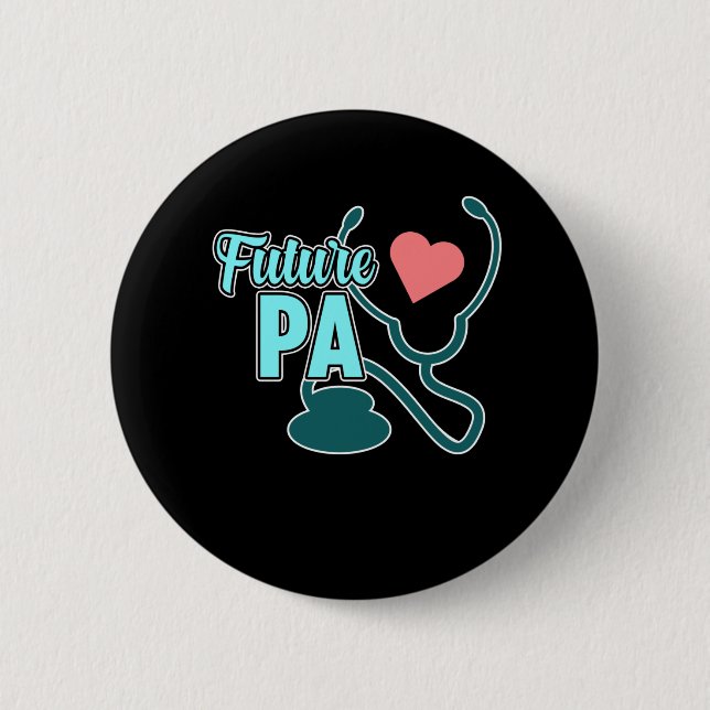 Macaron Rond 5 Cm Futur PA Médecin Assistant Étudiants Médicales Arg (Devant)
