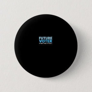 Macaron Rond 5 Cm Future Chemise Électorale Résiste Au Sweat - shirt