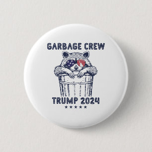 Macaron Rond 5 Cm Garbyge Crew Vote Trump 2024 Rac républicain drôle