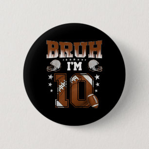 Macaron Rond 5 Cm Garçon joueur de football pour ses 10 ans Bruh j'a
