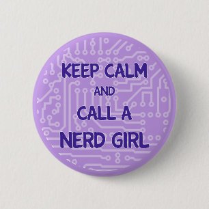 Macaron Rond 5 Cm Gardez le calme et appelez un bouton nerd de fille