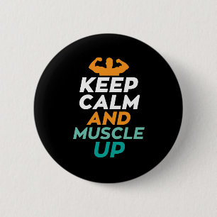 Macaron Rond 5 Cm Gardez Le Calme Muscle Up Funny Gym Fitness Body B