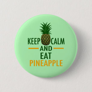 Macaron Rond 5 Cm Gardez le calme pour manger l'ananas
