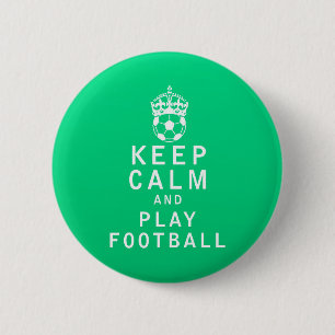 Macaron Rond 5 Cm Gardez le football de calme et de jeu