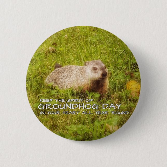 Macaron Rond 5 Cm Gardez l'esprit du bouton de jour de Groundhog (Devant)