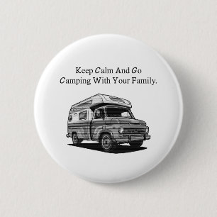 Macaron Rond 5 Cm Gardez votre calme, partez en camping, aventure en