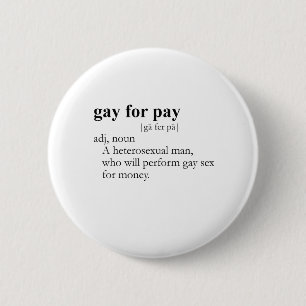 Macaron Rond 5 Cm GAY FOR PAY (définition)