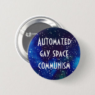 Macaron Rond 5 Cm Gay Space Communisme Personnalisable Galaxie Ident