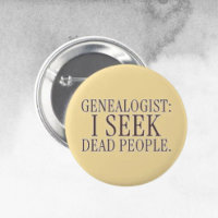 Généalogiste : Je cherche des gens morts Bouton dr