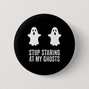Macaron Rond 5 Cm Ghost Boo Arrêtez De Monter À Mes Fantômes Breast