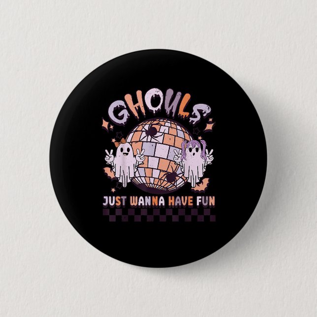 Macaron Rond 5 Cm Ghouls veut juste avoir un costume d'Halloween rét (Devant)