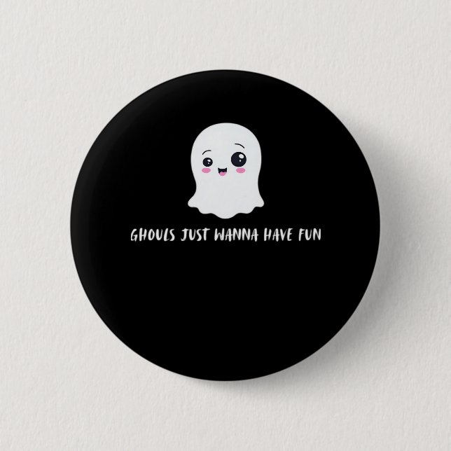Macaron Rond 5 Cm Ghouls Veut Juste Avoir Une Citation Éffrayante Am (Devant)