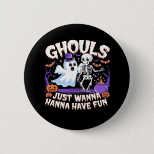 Macaron Rond 5 Cm Ghouls Veux Juste S'Amuser Paresseuse Paresseuse