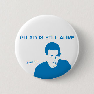 Macaron Rond 5 Cm Gilad Shalit est encore VIVANT