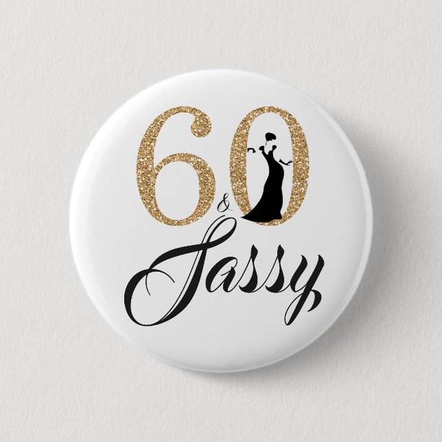 Macaron Rond 5 Cm Gold Parties scintillant 60 et Sassy Birthday Part (Devant)