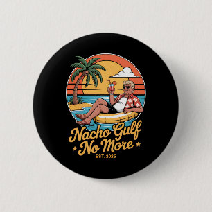 Macaron Rond 5 Cm Golfe Nacho Plus Drôle De Vacances Trump 2025 État