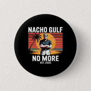 Macaron Rond 5 Cm Golfe Nacho Plus Drôle Vacances Trump 2025 États-U