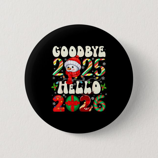 Macaron Rond 5 Cm Goodbye 2025 Hello 2026 Merry Christmas Happy New  (Devant)