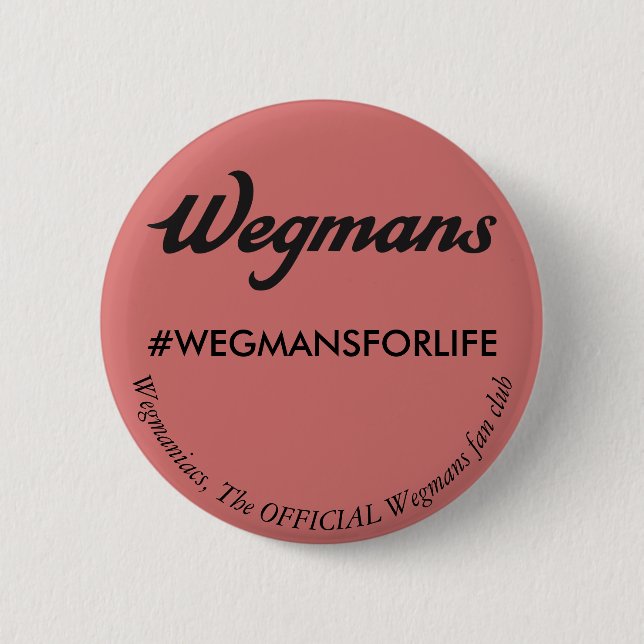 Macaron Rond 5 Cm Goupille de club de fan de Wegmans (Devant)