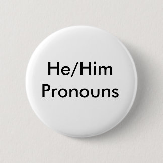 Macaron Rond 5 Cm goupille de pronoms de he/him