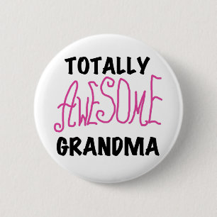 Macaron Rond 5 Cm Grand-maman totalement impressionnante - T-shirts