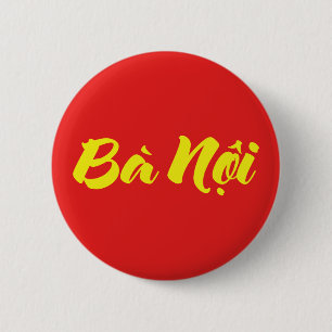 Macaron Rond 5 Cm Grand-mère vietnamienne (paternelle) - Bà Noi